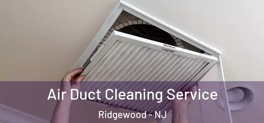  Air Duct Cleaning Service Ridgewood - NJ